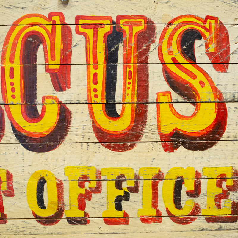 Hand Painted Wood Circus Ticket Office Sign